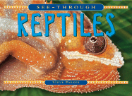 See-Through Reptiles