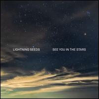 See You in the Stars - Lightning Seeds