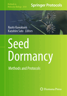 Seed Dormancy: Methods and Protocols