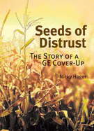 Seeds of Distrust: The Story of a GE Cover-up - Hager, Nicky