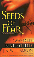 Seeds of Fear