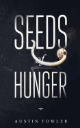 Seeds of Hunger