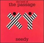 Seedy: The Best of the Passage