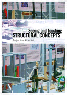 Seeing and Touching Structural Concepts - Ji, Tianjian, and Bell, Adrian