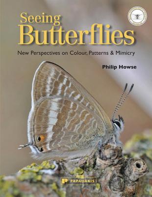 Seeing Butterflies - Howse, Philip