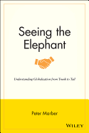 Seeing the Elephant: Understanding Globalization from Trunk to Tail