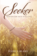 Seeker: Searching for Truth at All Costs