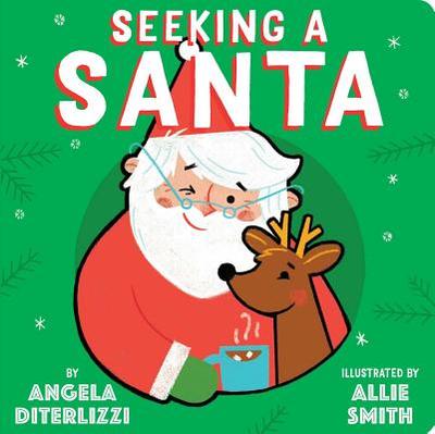 Seeking a Santa - DiTerlizzi, Angela