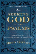 Seeking God in the Psalms