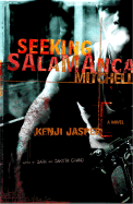 Seeking Salamanca Mitchell - Jasper, Kenji