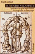 Seele Und Krankheit: Psychosomatische Medizin Und Theologische Anthropologie. 3. Auflage