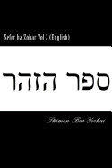 Sefer Ha Zohar Vol.2 (English)