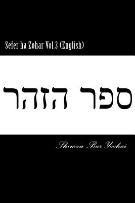 Sefer ha Zohar Vol.3 (English) - Bar Yochai, Shimon