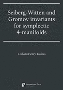 Seiberg Witten and Gromov Invariants for Symplectic 4-Manifolds