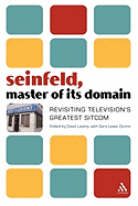 Seinfeld, Master of Its Domain: Revisiting Television's Greatest Sitcom