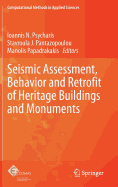 Seismic Assessment, Behavior and Retrofit of Heritage Buildings and Monuments