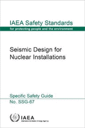 Seismic Design for Nuclear Installations