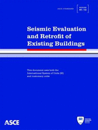 Seismic Evaluation and Retrofit of Existing Buildings - American Society of Civil Engineers (Asce)