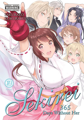 Sekirei, Vol. 10: 365 Days Without Her - Gokurakuin, Sakurako, and Christie, Phil, and Cook, Caleb (Translated by)