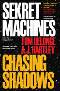 Sekret Machines, Book 1: Chasing Shadows