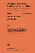 Selbstreferenz, Tarski-Stze Und Die Undefinierbarkeit Der Arithmetischen Wahrheit. Abstrakte Semantik Und Algebraische Behandlung Der Logik. Die Beiden Stze Von Lindstrm