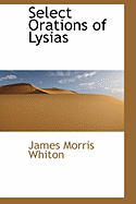 Select Orations of Lysias