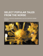 Select Popular Tales from the Norse