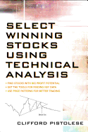 Select Winning Stocks Using Technical Analysis