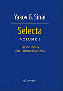 Selecta I: Ergodic Theory and Dynamical Systems