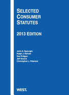Selected Consumer Statutes, 2013
