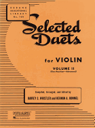 Selected Duets for Violin - Volume 2: Advanced First Position