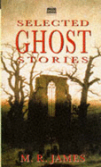 Selected ghost stories