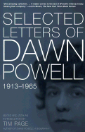 Selected Letters of Dawn Powell: 1913-1965 - Page, Tim (Editor), and Page, Tim (Introduction by)