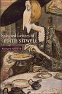 Selected Letters of Edith Sitwell - Greene, Richard, and Sitwell, Edith Louisa