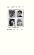 Selected Poems of Robert Creeley