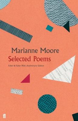 Selected Poems - Moore, Marianne