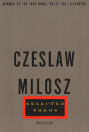 Selected Poems - Milosz, Czeslaw