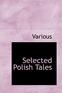 Selected Polish Tales - Various