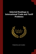 Selected Readings in International Trade and Tariff Problems