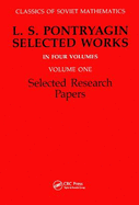 Selected Research Papers: L.S Pontryagin Select Works Volume 1