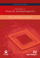 Selected Topics in Power, RF, and Mixed-Signal ICS