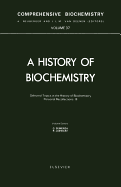 Selected Topics in the History of Biochemistry: Personal Recollections - Semenza, G, and Jaenicke, R