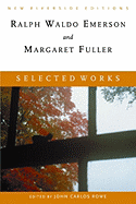 Selected Works: Essays, Poems, and Dispatches with Introduction