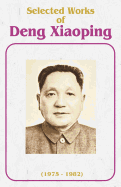 Selected Works of Deng Xiaoping (1975-1982)