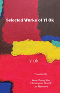 Selected Works of Yi Ok