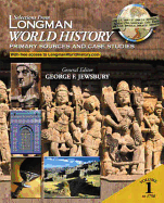 Selections from Longman World History: Primary Sources and Case Studies - Jewsbury, George F, Professor