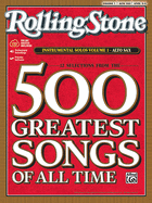 Selections from Rolling Stone Magazine's 500 Greatest Songs of All Time (Instrumental Solos), Vol 1: Alto Sax, Book & Online Audio/Software