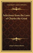 Selections from the Laws of Charles the Great