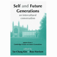 Self and Future Generations: An Intercultural Conversation Between East and West