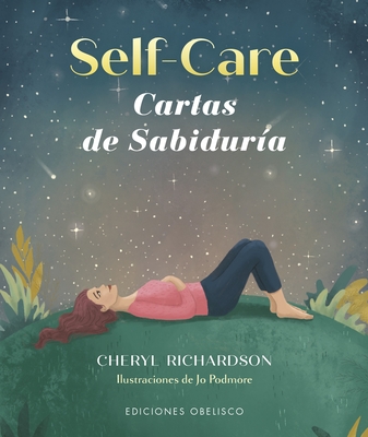 Self-Care. Cartas de Sabiduria - Richardson, Cheryl